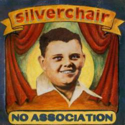 Silverchair : No Association